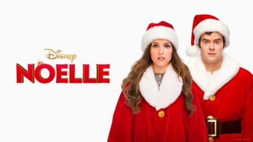 A poster from the movie, Noelle, with actors Anna Kendrick and Bill Harder in red and white Santa outfits looking at the camera.
